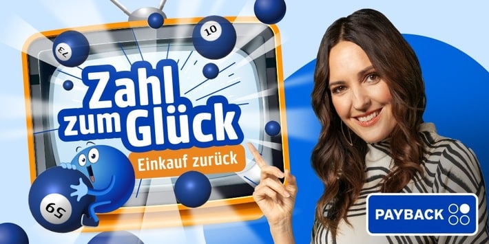 PAYBACK startet neue Kampagne „Zahl zum Glück – Einkauf zurück“ mit wöchentlicher Gewinn-Auslosung bei Pro7Sat.1